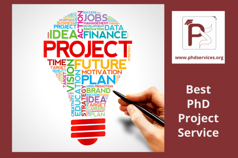 Roadmap to Best PhD Project Service (100% Satisfaction Guaranteed)