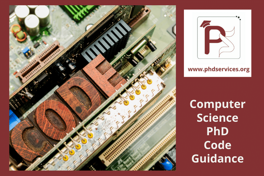 Start to end computer science phd code guidance from experts