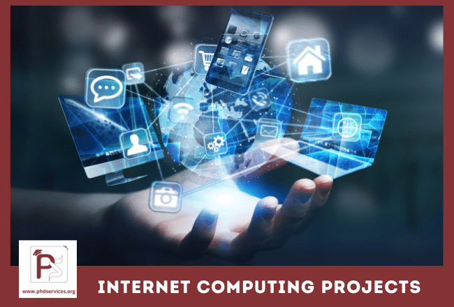 Buy PhD Projects in Internet computing Online
