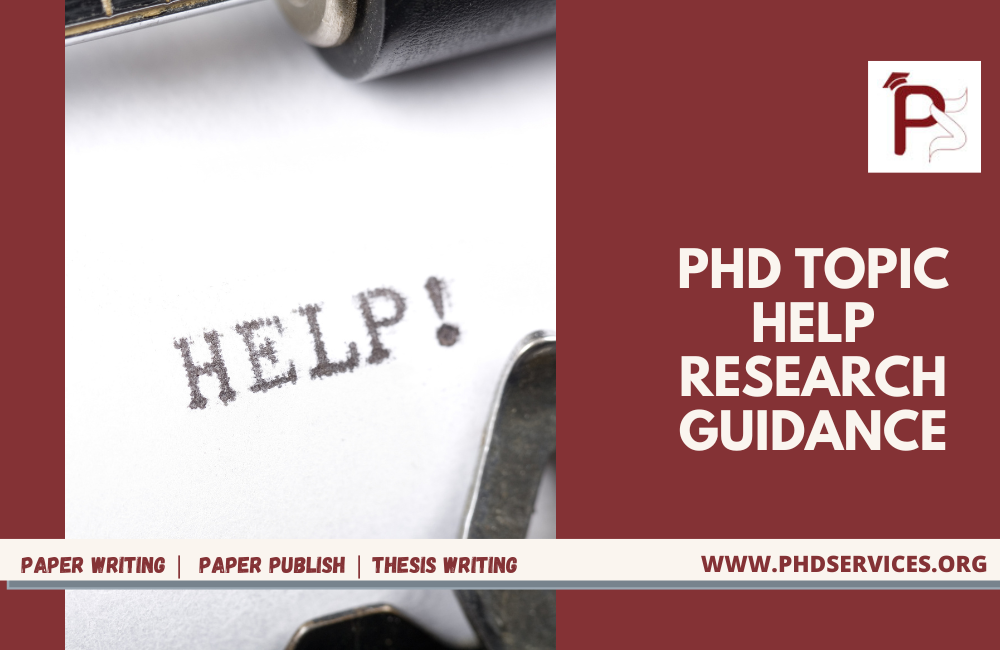 phd topic assistance