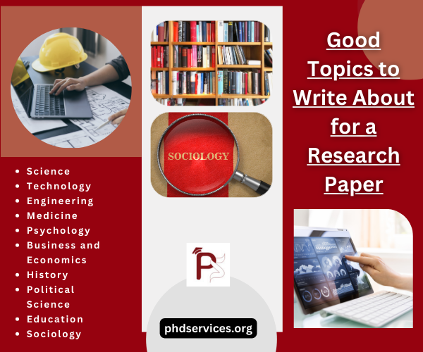 Good Topics to Write About for A Research Thesis