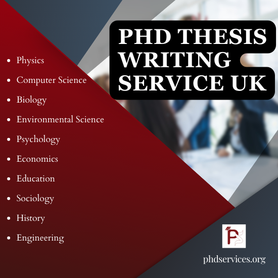 PhD Thesis Writing Assistance UK